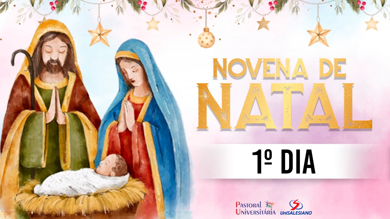UniSALESIANO realiza 1ª Novena de Natal no formato online - UniSALESIANO  Araçatuba/SP
